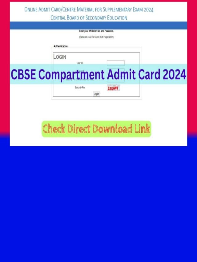 CBSE Supplementary Exam Admit Card 2024: इसदिन से शुरू होगी परीक्षा